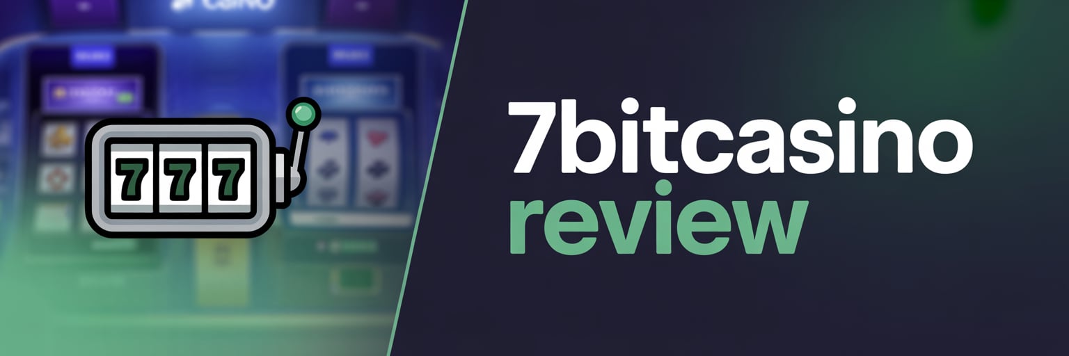 7BitCasino Review and Overview